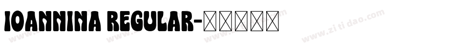 Ioannina Regular字体转换